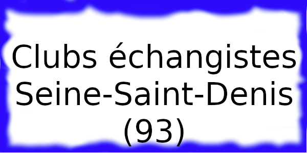 Clubs libertins Seine-Saint-Denis (93)