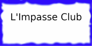 L'Impasse Club L'Impasse Club à Gardanne