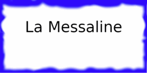 La Messaline