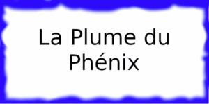 La Plume du Phénix à Valence
