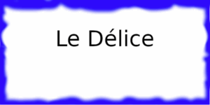 Le Délice à Bergerac Le Délice
