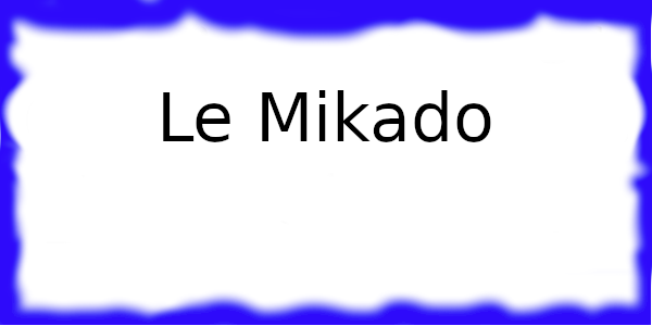 Le Mikado à Brive