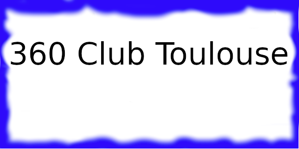 360 Club à Toulouse