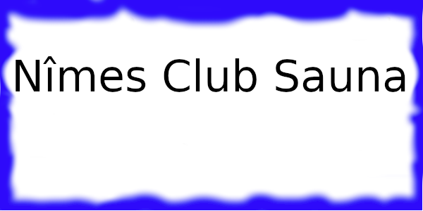 Nîmes Club Sauna