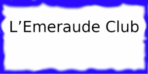L’Emeraude Club Châteauneuf