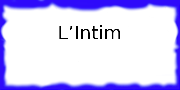L’Intim à Metz