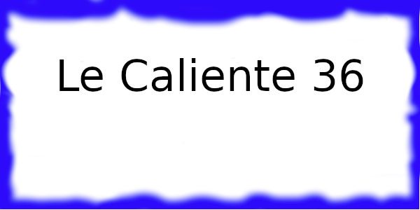 Le Caliente 36