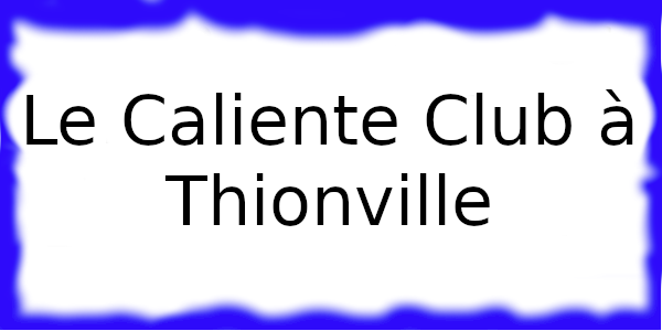 Le Caliente Club