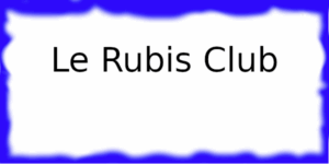 Le Rubis Club Le Rubis Club