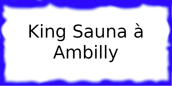 King Sauna