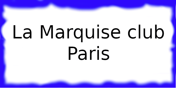 La Marquise