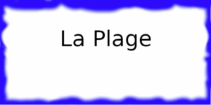 La Plage à Sauvagnon.
