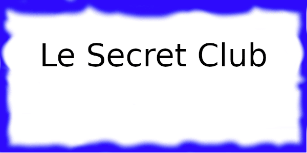 Le Secret Club