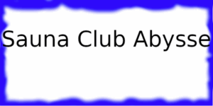 Le Sauna Club Abysse 