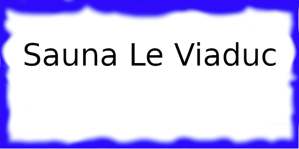 Sauna Le Viaduc