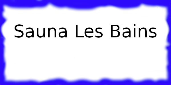 Sauna Les Bains