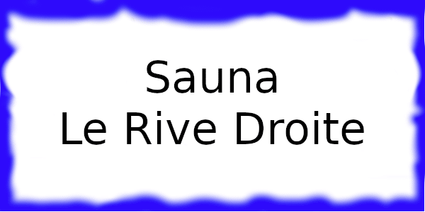 Le Sauna Le Rive Droite