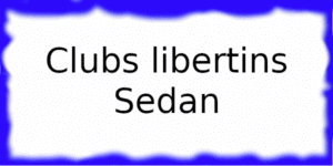 Clubs libertins Haraucourt