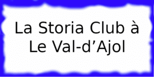 La Storia Club à Le Val-d’Ajol La Storia Club