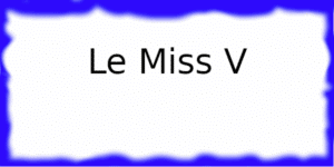 Le Miss V Le Miss V