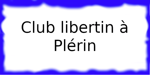 Club léchangiste à Plérin