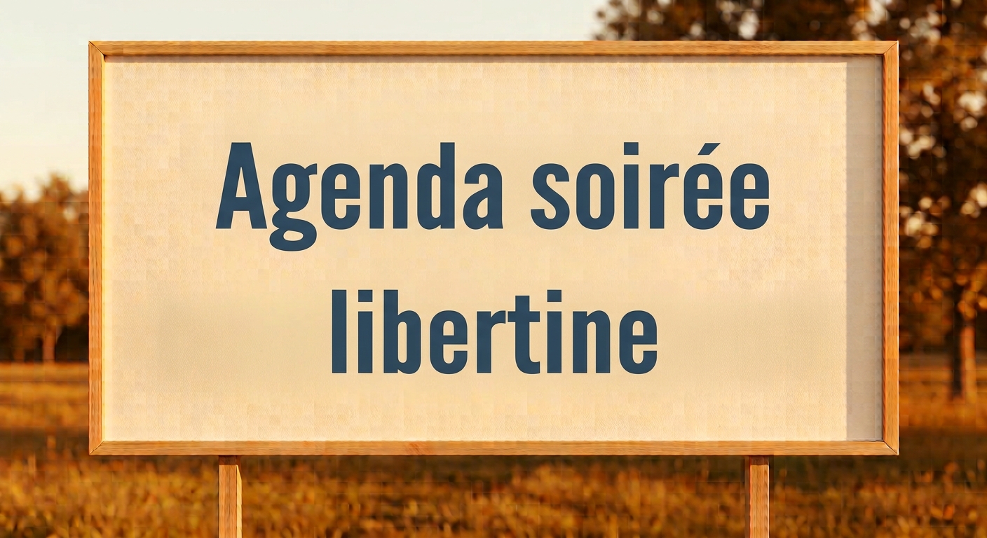 Agenda soirée libertine